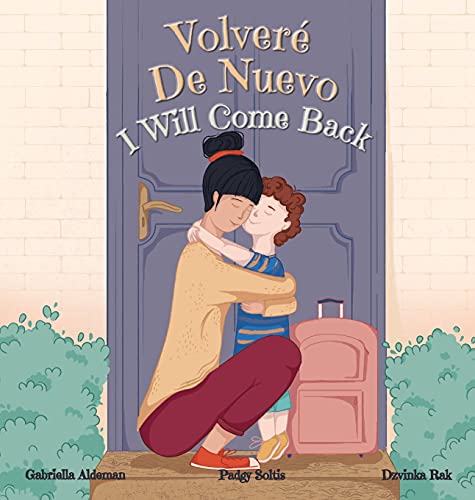 Stock image for Volver De Nuevo - I Will Come Back for sale by PlumCircle