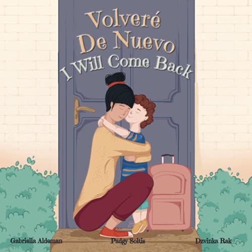 Stock image for Volver De Nuevo - I Will Come Back for sale by GreatBookPrices