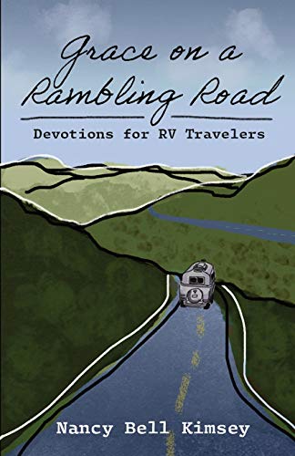Stock image for Grace on a Rambling Road: Devotions for RV Travelers for sale by GreatBookPrices