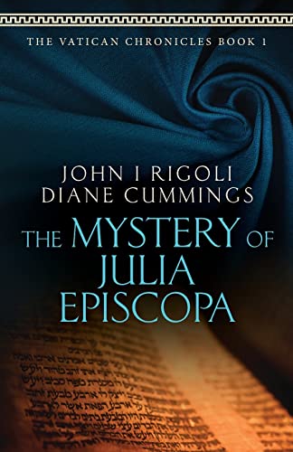 Imagen de archivo de The Mystery of Julia Episcopa (The Vatican Chronicles) a la venta por BooksRun