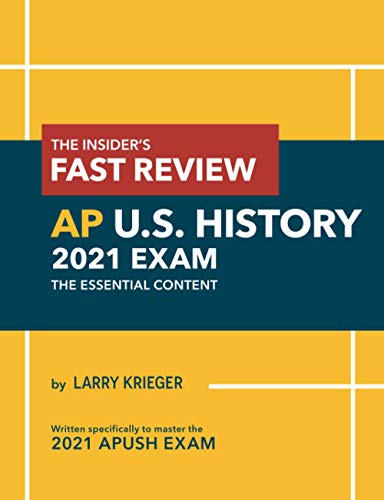 Stock image for The Insider's Fast Review AP U.S. History 2021 Exam: The Essential Content for sale by SecondSale