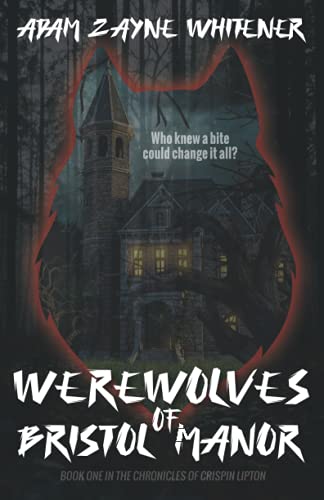 Beispielbild fr Werewolves of Bristol Manor zum Verkauf von GreatBookPrices