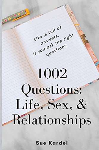 Beispielbild fr 1002 Questions: Life, Sex, and Relationships zum Verkauf von medimops