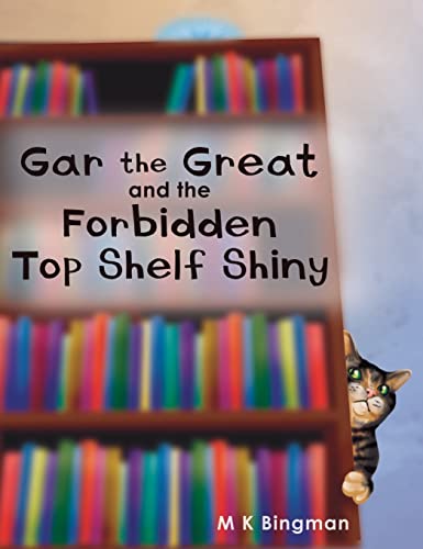 

Gar the Great and the Forbidden Top Shelf Shiny