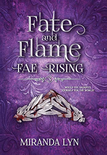 Stock image for Fate and Flame (Fae Rising) for sale by SecondSale