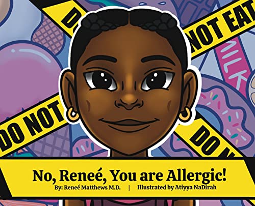 9781736835838: No, Renee, You are Allergic!