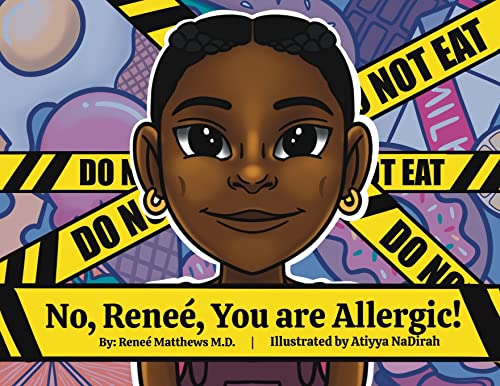 9781736835845: No, Renee, You are Allergic!