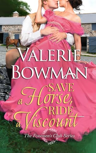 Beispielbild fr Save a Horse, Ride a Viscount (The Footmen's Club, Band 4) zum Verkauf von medimops