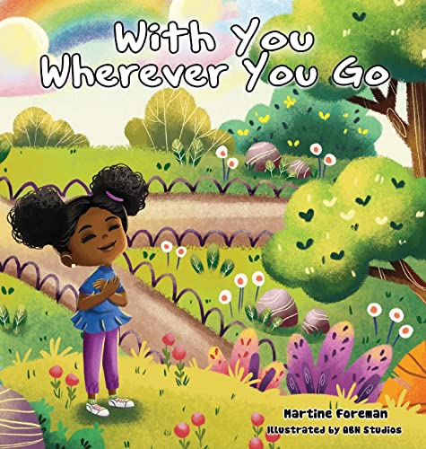 Stock image for With You Wherever You Go for sale by Big River Books