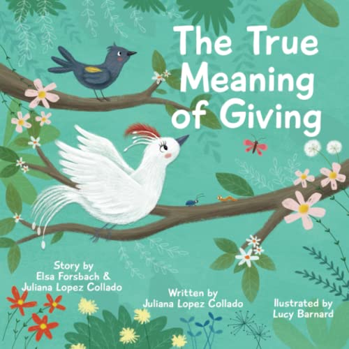 Stock image for The True Meaning of Giving for sale by GreatBookPrices