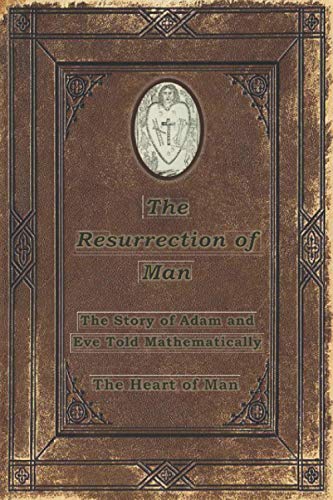 Stock image for The Resurrection of Man: The Story of Adam and Eve Told for sale by Russell Books