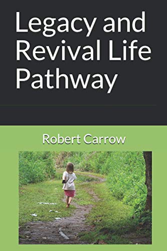 Stock image for Legacy and Revival Life Pathway for sale by GF Books, Inc.