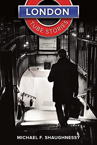 Stock image for London Tube Stories for sale by ThriftBooks-Atlanta