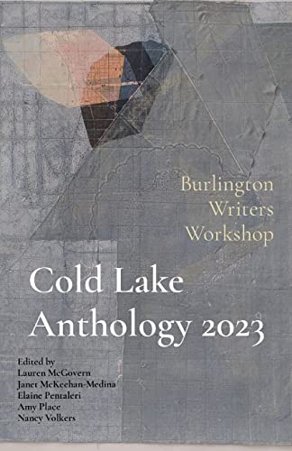 Stock image for Cold Lake Anthology 2023 for sale by Half Price Books Inc.