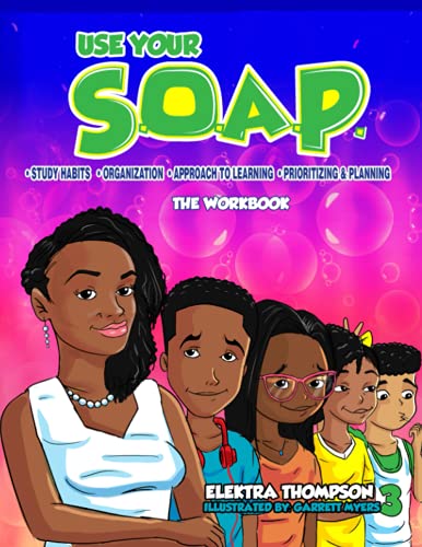 Beispielbild fr Use Your S.O.A.P.: The Workbook zum Verkauf von GF Books, Inc.