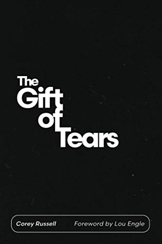 Stock image for The Gift of Tears for sale by Front Cover Books