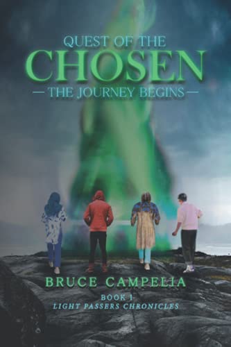 Stock image for Quest Of The Chosen - The Journey Begins - (Light Passers Chronicles) for sale by Goodwill