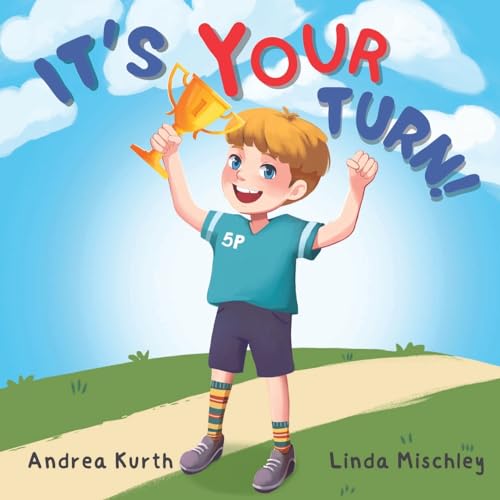 Stock image for It's Your Turn! for sale by GF Books, Inc.