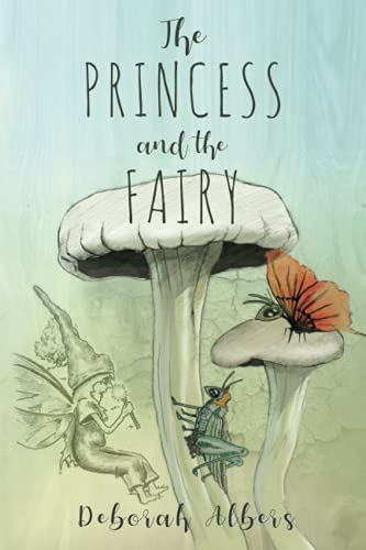 Beispielbild fr The Princess and the Fairy zum Verkauf von Save With Sam