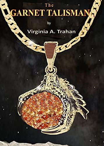 Stock image for The Garnet Talisman for sale by Red's Corner LLC