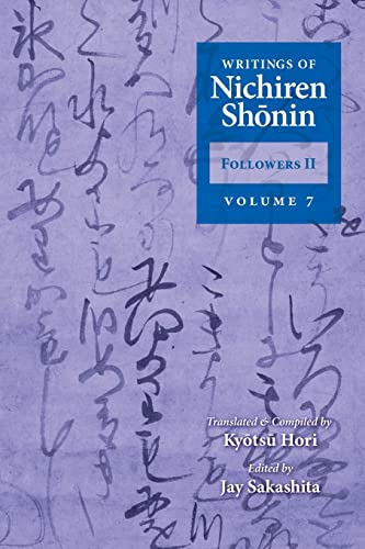 Beispielbild fr Writings of Nichiren Shonin Followers II: Volume 7 zum Verkauf von GF Books, Inc.