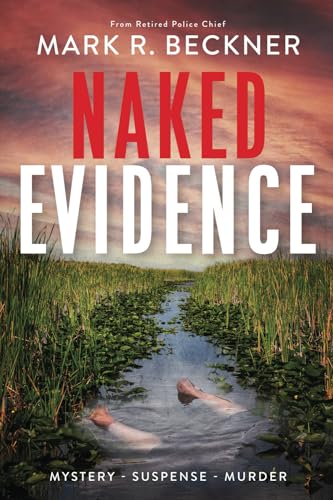 Stock image for Naked Evidence: Crime Thrillers for sale by ZBK Books