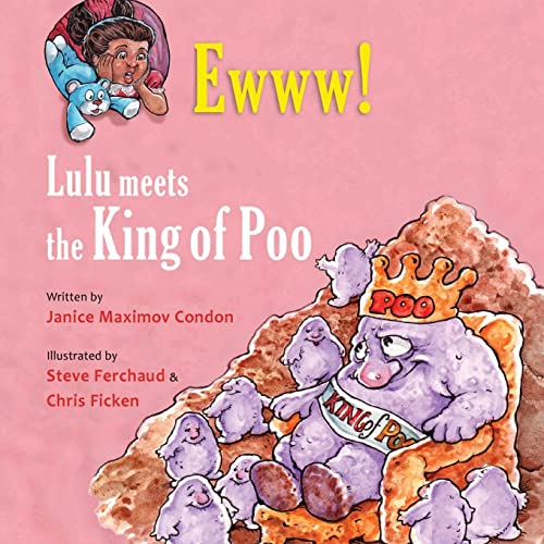 Imagen de archivo de Ewww! Lulu Meets the King of Poo a la venta por Books From California