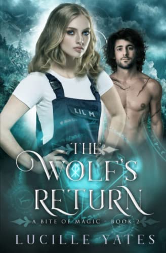 Immagine dell'editore per The Wolf's Return (A Bite of Magic) venduto da Ria Christie Collections