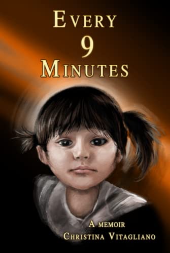 Stock image for Every 9 Minutes: A Memoir for sale by GF Books, Inc.