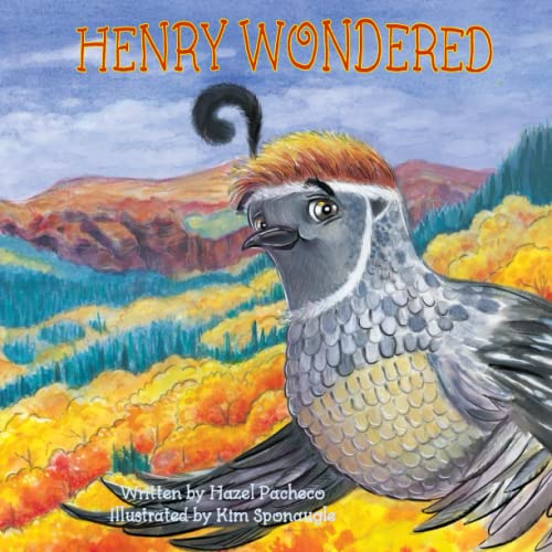 Stock image for HENRY WONDERED: A Story About Jealousy, Serendipity, And . . . Flamenco! for sale by GreatBookPrices