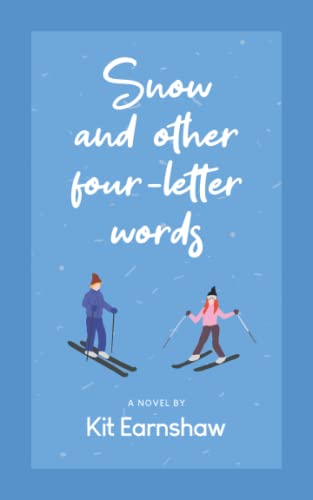 Beispielbild fr Snow and Other Four-Letter Words zum Verkauf von BooksRun