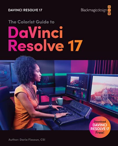 Stock image for The Colorist Guide to DaVinci Resolve 17 for sale by GF Books, Inc.