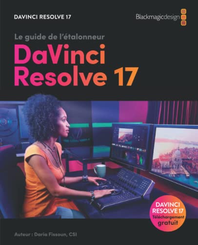 Stock image for Le guide de l'talonneur DaVinci Resolve 17 (French Edition) for sale by GF Books, Inc.