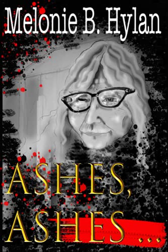 Imagen de archivo de Ashes, Ashes . a la venta por ThriftBooks-Dallas
