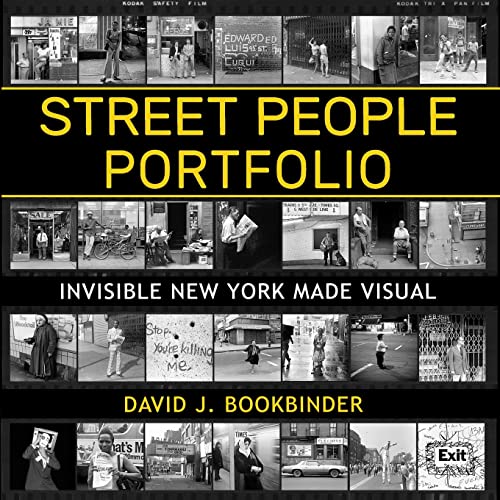 Stock image for Street People: Invisible New York Made Visual for sale by GreatBookPrices