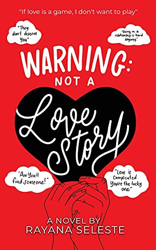 9781736988305: Warning: Not A Love Story