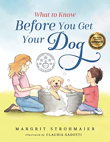 Imagen de archivo de What to Know Before You Get Your Dog a la venta por Books Unplugged