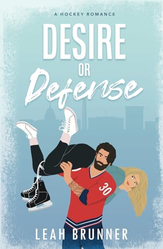 Stock image for Desire or Defense: An Enemies-to-Lovers Hockey Romance (D.C. Eagles Hockey) for sale by Front Cover Books