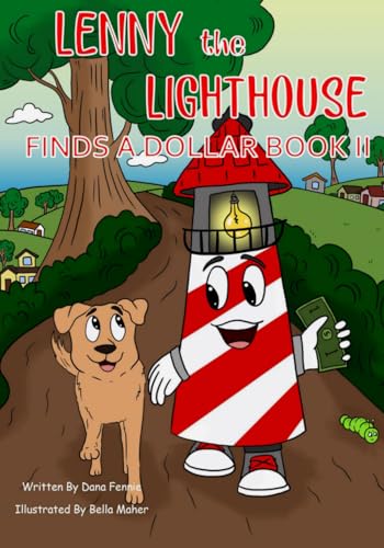 Beispielbild fr Lenny the Lighthouse Finds a Dollar Book II zum Verkauf von Better World Books: West