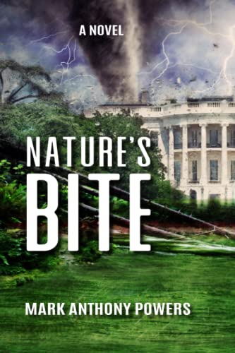 Imagen de archivo de Nature's Bite: A Novel (The Phineas Mann Series) a la venta por SecondSale