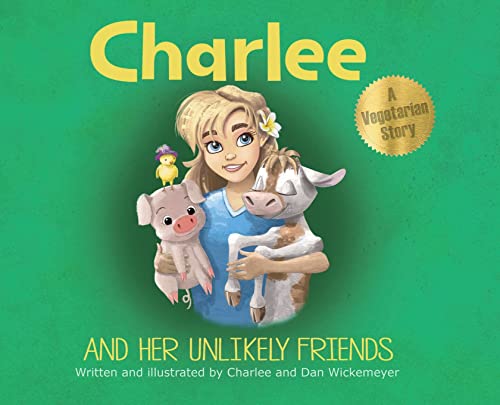 Imagen de archivo de Charlee and Her Unlikely Friends a la venta por Big River Books