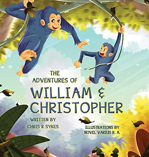 Beispielbild fr The Adventures of William and Christopher zum Verkauf von Ria Christie Collections