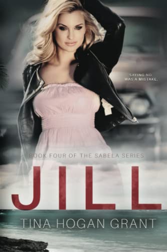 Stock image for Jill The Sabela Series Book Four for sale by BooksRun