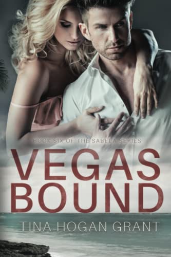 Stock image for Vegas Bound - The Sabela Series Book 6 for sale by ThriftBooks-Atlanta