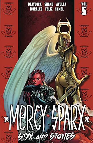 9781737050582: MERCY SPARX 05 STYX & STONES: Volume 5 (Mercy Sparx, 5)