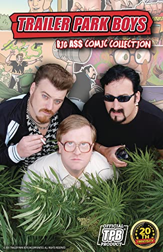 9781737050599: TRAILER PARK BOYS BIG A$$ COMIC COLL: Big A$$ Comic Collection