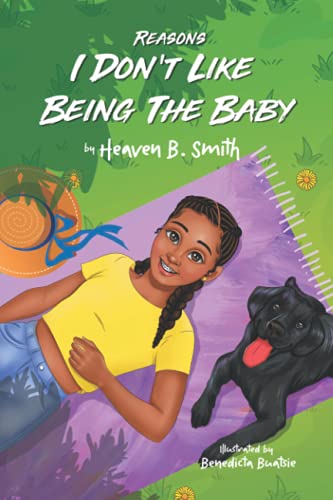 Stock image for Reasons I Dont Like Being The Baby for sale by Red's Corner LLC