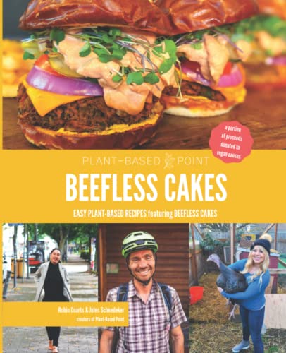 Beispielbild fr BEEFLESS CAKES: Easy Plant-Based Recipes featuring Beefless Cakes zum Verkauf von SecondSale
