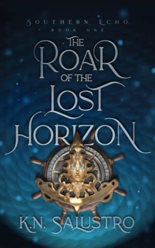 Imagen de archivo de The Roar of the Lost Horizon (Southern Echo) a la venta por HPB-Emerald