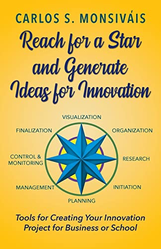 Imagen de archivo de Reach for a Star and Generate Ideas for Innovation a la venta por Lucky's Textbooks
